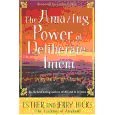 he Amazing Power of Deliberate Intent