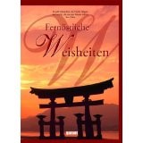 Fernöstliche Weisheiten