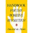 Handbook for the positive revolution