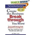 Create the Business Breakthrough You Want