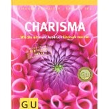 Charisma: wie Sie mit mehr Ausdruck Eindruck machen