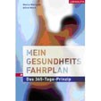 Mein Gesundheitsfahrplan. Das 365-Tage-Prinzip
