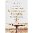 Meditation und Bewegung