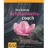 Der kleine Achtsamkeitscoach