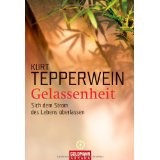 Gelassenheit: Sich dem Strom des Lebens überlassen