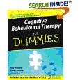 Cognitive Behavioural Therapy for Dummies