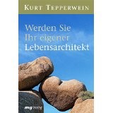 Werden Sie Ihr eigener Lebensarchitekt