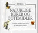 Naturlige kurer og botemidler