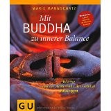 Mit Buddha zu innerer Balance