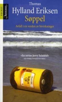 Søppel: avfall i en verden av bivirkninger