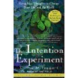 The Intention Experiment