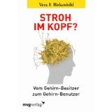 Stroh im Kopf