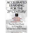 Accelerated Learning for the 21st Century