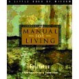 A manual for living