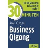 30 Minuten für Business Qigong