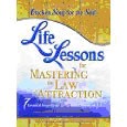 , Chicken Soup for the Soul Life Lessons for Mastering the Law of Attraction