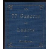 Die 77 Gesetze des Lebens