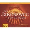 Der Jakobsweg für zu Hause