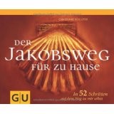 Der Jakobsweg für zu Hause