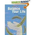 Learn to Balance Your Life