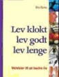 Lev klokt, lev godt, lev lenge