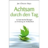 Achtsam durch den Tag