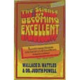 The science of becoming Excellent, Top of the mountain publishing, ISBN 0-914295-9
