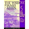 The wisdom of James Allen I