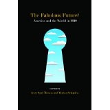 The Fabulous Future?: America and the World in 2040