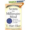 Secrets of the Millionaire Mind: Mastering the Inner Game of Wealth