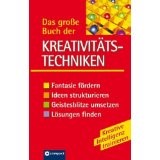 Das grosse Buch der Kreativitätstechniken