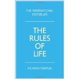 Rules of Life:A personal code for living a better, happier, more successful kind of life