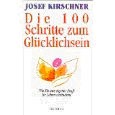 Die 100 Schritte zum Glücklichsein
