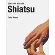 Shiatsu. Geheime Künste,