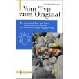 Von Typ zum Orginal – Ein Praxisbuch zumEnneagramm