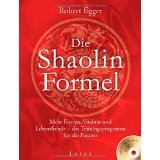 Die Shaolin-Formel